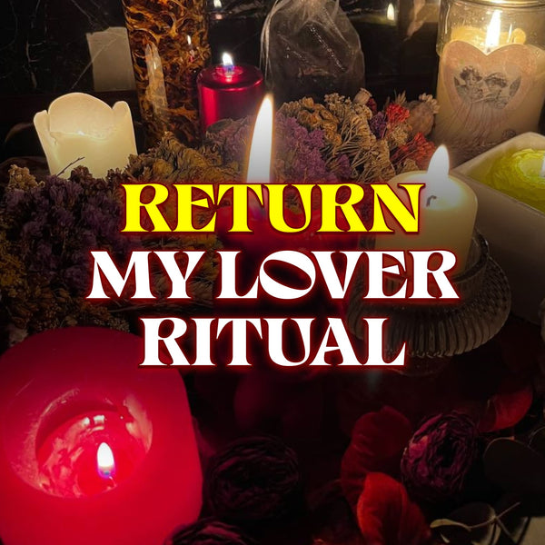 Return my Lover Spell