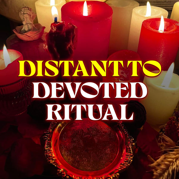 From Distant to Devoted Spell