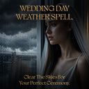 Wedding Day Weather Spell – Clear Skies Blessing Ritual