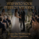 Wedding Day Weather Spell – Clear Skies Blessing Ritual