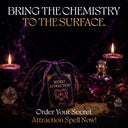 Secret Attraction Spell – Awaken the Chemistry Waiting Between You