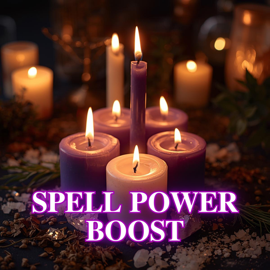 Spell Power Boost Ritual – Amplify Manifestation Energy, Strengthen Intentions
